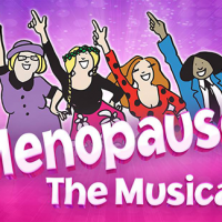 Menopause the Musical Camden 2021